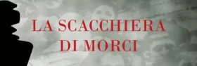 LA SCACCHIERA DI MORCI